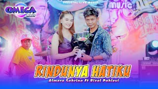 Rindunya Hatiku  Almera Sabrina ft Rizal Pahlevi Omega Music [upl. by Eamon]