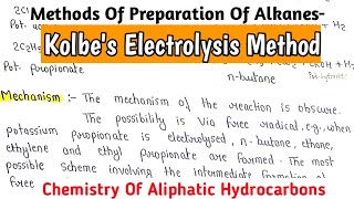 Kolbes Electrolysis Method  Method Of Preparation Of Alkanes  BScChemistry Notes chemistry [upl. by Daphene]