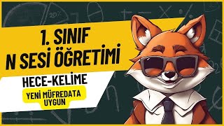 1 Sınıf  N Sesi Hece Kelime  Okuma Yazma Öğreniyorum Yeni Müfredata Uygun1sınıf yenimüfredat [upl. by Niltak886]