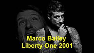 Marco Bailey Liberty One 2001 [upl. by Meekar]