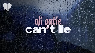 ali gatie  cant lie lyrics [upl. by Araeic]