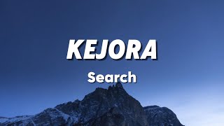 Kejora  Search Lirik [upl. by Sheaff]