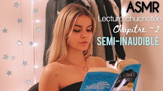 LECTURE CHUCHOTÉE SEMIINAUDIBLE  Nos Étoiles Contraires  chapitre 2 [upl. by Akerehs]