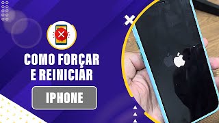 COMO FORÇA E REINICIAR O IPHONE [upl. by Pax]