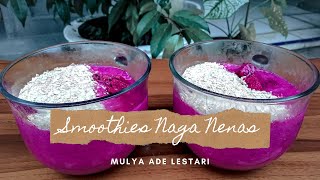 Smoothies Buah Naga Nenas [upl. by Revlys445]