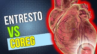 Entresto vs Coreg Heart Failure  Duel of Cardiac Medications [upl. by Lielos]