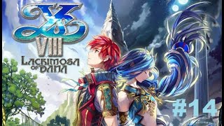 Ys VIII Lacrimosa of Dana  14 [upl. by Retsam]