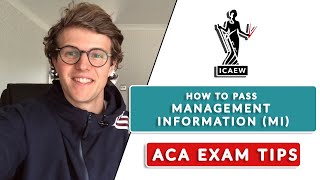 HOW TO PASS ICAEW MANAGEMENT INFORMATION MI ACA EXAM [upl. by Vilhelmina]