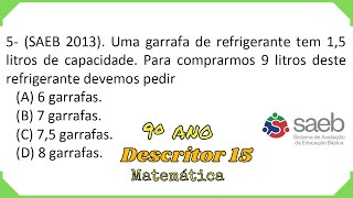 Prova SAEB 2023  Resolvendo Questões dos Descritores de Matemática 9º ano Aula 21 Descritor 15 [upl. by Acinoda]