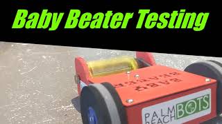 Baby Beater Antweight Beater Bar Testing [upl. by Teresina]