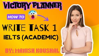 IELTS WRITING TASK 1  BY MANISH KOUSHAL  VICTORY PLANNER SGNR ieltspreperation ielts [upl. by Aerdnad]