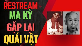 Restream  Kỳ ma gặp lại quái vật  Dương Quan Lân quyết chiến Đổng Văn Uyên 1951 [upl. by Bahe]