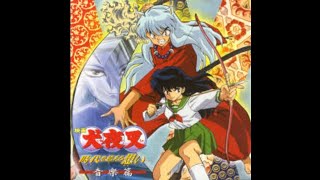 InuYasha Movie 1 OST Menomarus Fury V2 Remake [upl. by Hufnagel]