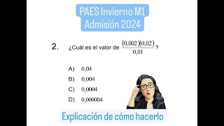 PASO A PASO PAES Invierno M1  Admisión 2024  Pregunta 02 [upl. by Mihalco]