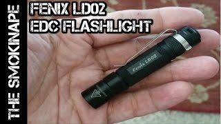 Fenix LD02 AAA  EDC Flashlight  TheSmokinApe [upl. by Cohe]