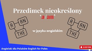 Przedimek nieokreślony aan w języku angielskim [upl. by Yruy314]