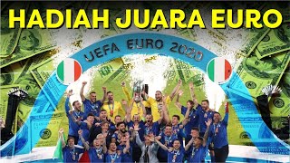 JUMLAH UANG YANG DIDAPATKAN OLEH TIM JUARA EURO 2020 [upl. by Rap607]