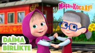 Maşa İle Koca Ayı  🤗 Daima Birlikte 👭 Masha and the Bear Turkey [upl. by Ytsirk]