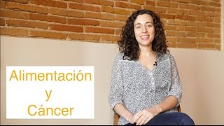 Dieta para las personas con cáncer ¿Existen alimentos cancerígenos [upl. by Arda]