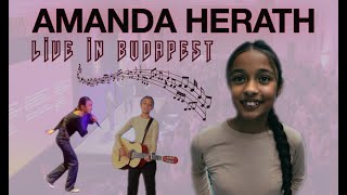 AMANDA HERATH  LIVE IN BUDAPEST RECAP [upl. by Nois]