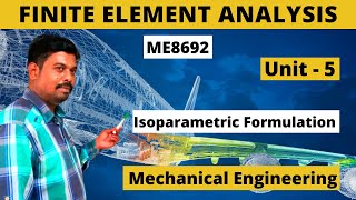 Finite Element Analysis FEA ME8692  UNIT5  Tamil [upl. by Cathi701]