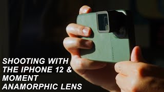 My Experience Shooting with the iPhone 12 amp Moment Anamorphic Lens [upl. by Lachman]