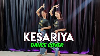 Kesariya  Brahmāstra  Ranbir Kapoor  Alia Bhatt  Pritam  Arijit Singh  Dance Cover [upl. by Anairt616]