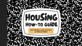 Housing How To Use the New Lock System amp Access Card [upl. by Dihsar698]