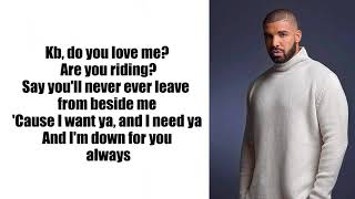 Drake  In My Feeling quot Kiki Do You Love me quot Lyrics [upl. by Sinnej]