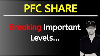 PFC Share latest news  PFC Share analysis  PFC Share target  Power Finance Share news trading [upl. by Goldarina]