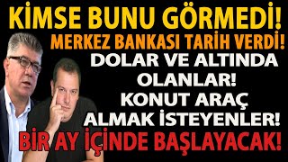 KİMSE BUNU GÖRMEDİ MERKEZ BANKASI TARİH VERDİ ARTIK SONUNA GELDİK DOLAR ALTIN KONUT NELER OLACAK [upl. by Hyps685]