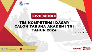 LIVE SCORE TKD CALON TARUNA AKADEMI TNI  SESI 1 TGL 252024  KANTOR REGIONAL IV BKN MAKASSAR [upl. by Rumit383]