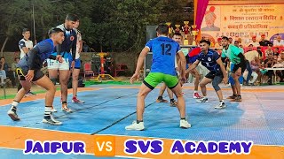 Jaipur 🆚 SVS Academy  SemiFinal Match  Kabaddi Tournament Balsamand Jodhpur Rajasthan [upl. by Rebeka202]