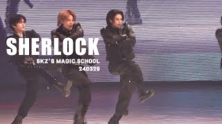 240329 SKZS MAGIC SCHOOL  SHERLOCK Hyunjin Focus 셜록 현진 직캠 [upl. by Haskel]