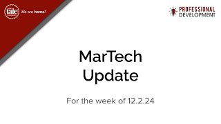 MarTech Update Week of Dec 2nd [upl. by Okajima]