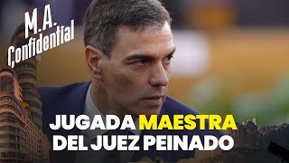 Jugada maestra del juez Peinado contra Sánchez [upl. by Mimajneb230]