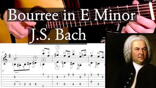 BOURREE in E Minor JS Bach Full Tutorial with TAB  Fingerstyle Guitar [upl. by Love276]