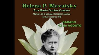 Helena P Blavatsky Ana Maria Oncina [upl. by Morvin]