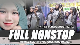 FULL NONSTOP QASIDAH DAN SHOLAWAT TERBARU  EL WAFDA LIVE PONCOHARJO BONANG DEMAK JAWA TENGAH 2024 [upl. by Fidela]