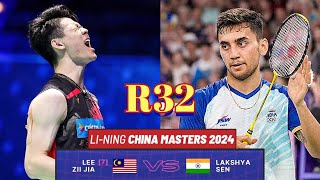 R32🇲🇾Lee Zii Jia VS 🇮🇳Lakshya Sen🔥 China Masters 2024 [upl. by Ofori]