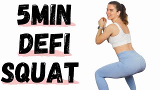 5min défi Squat  Exercices pour renforcer les fessiers et les cuisses sans matériel [upl. by Phira146]