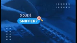 Sniffers  Cyber ataques 03 [upl. by Yemac868]