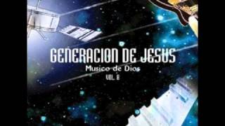 Generación De Jesús quotLa Higueraquot [upl. by Oecile]