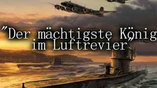 Legenda Mächtigste König im Luftrevier Kriegsmarine [upl. by Ayhtak]