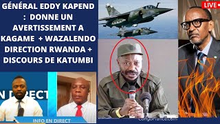 ACTUALITE 01 11 🛑 EDDY KAPEND DONNE UN AVERTISSEMENT A KAGAME  WAZALENDO DIRECTION RWANDA [upl. by Eislel]