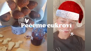 Pečeme cukrovíAdventní kalendář 03 [upl. by Eikkin]