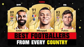 Top 3 Best Players of EVERY COUNTRY All Nations 😱🔥 ft Mbappe Salah Pulisic… [upl. by Norrabal]