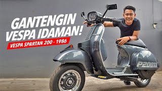 Restorasi amp Modifikasi Vespa P200XE Spartan AtenxKatros [upl. by Anialem]