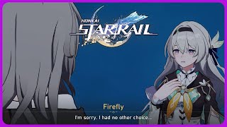 Firefly  Sam reveals why she tricked Trailblazer  Honkai Star Rail 22 [upl. by Swartz681]