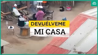 quotDevuélveme mi casaquot Arrendatarios viven gratis en casas usurpadas [upl. by Zalucki]